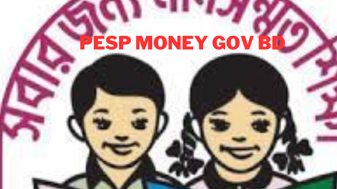 PESP Money Gov BD