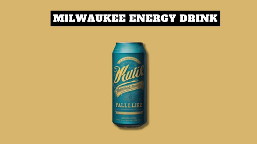 Milwaukee Energy Drink
